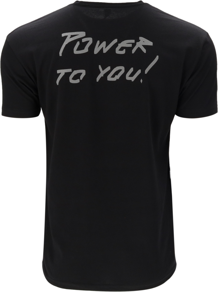 c. "Power to You!” T-shirt (unisex)