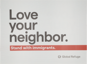 Love Your Neighbor Sign