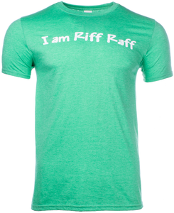 I Am Riff Raff Tee