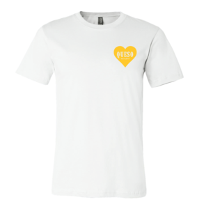 Queso Love Shirt