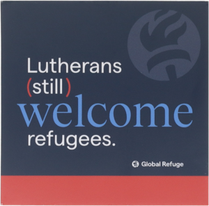 Lutherans (Still) Welcome Refugees Stickers (Packs of 5)